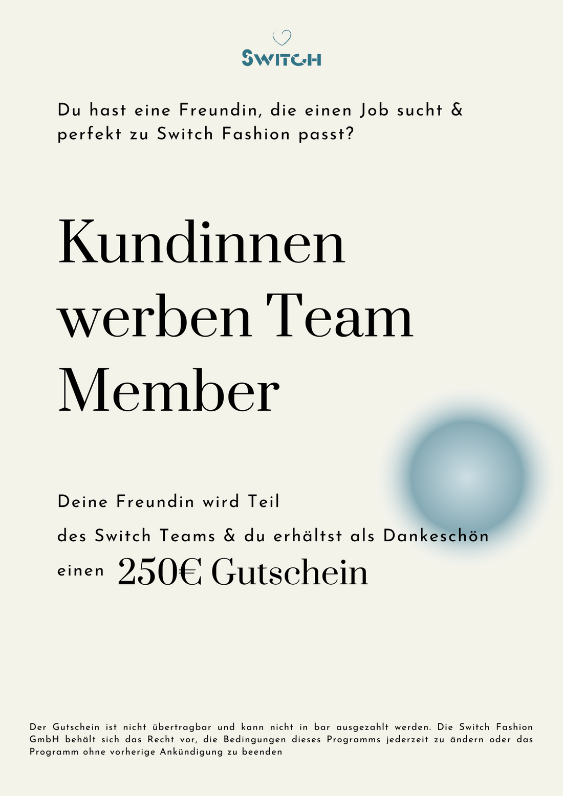 Kundinnen werben Team Member